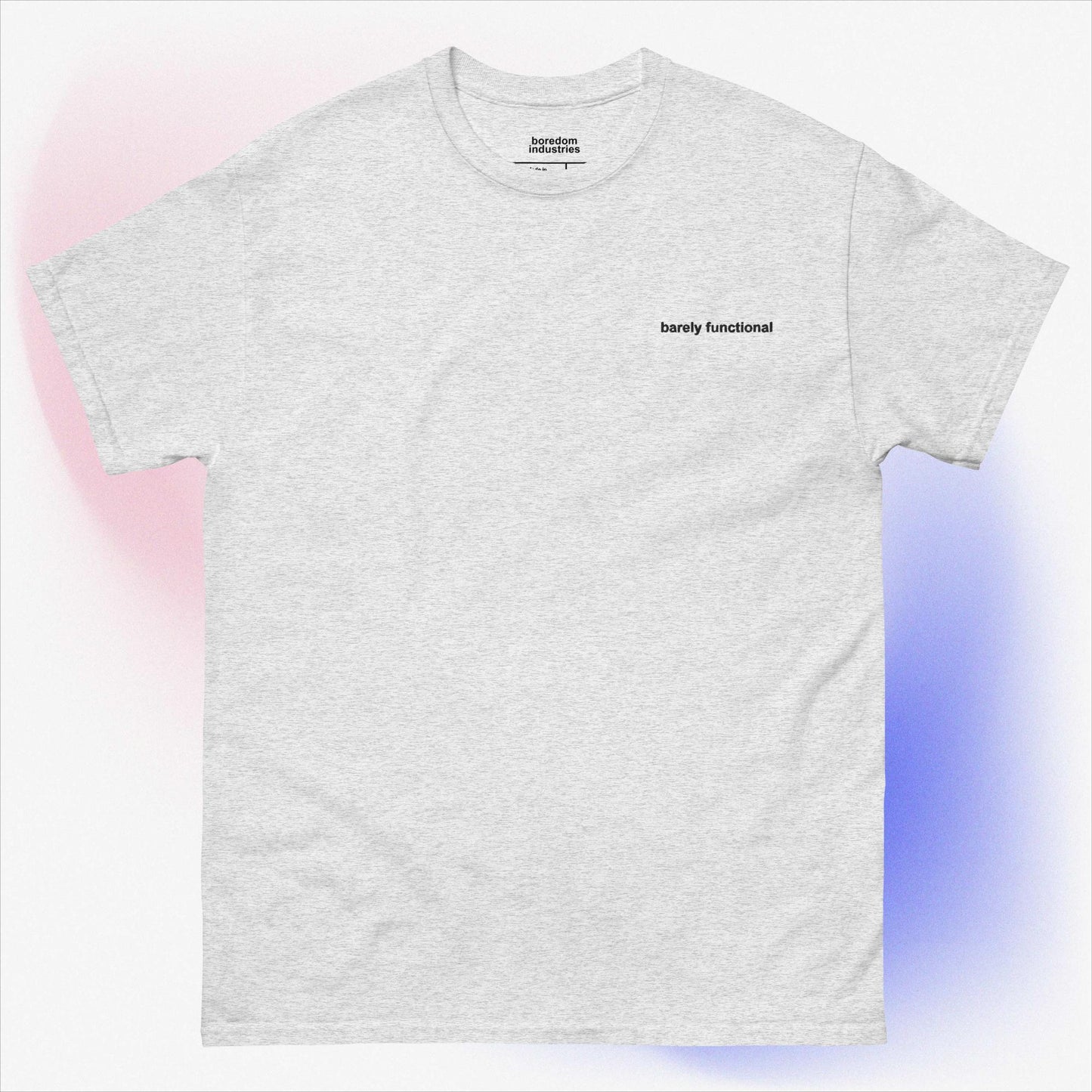 Barely Functional - Embroidered Unisex T-Shirt